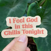God in This Chilis The Office Sticker | Funny Office Sticker | Waterproof The Office Stickers | Funny TV Show Stickers | Pam Quote Office