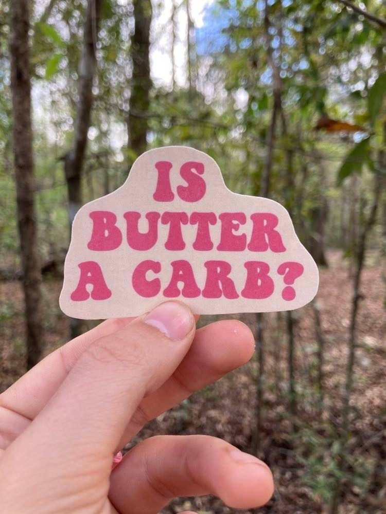 Is Butter a Carb? | Mean Girls Sticker | Vinyl Sticker Quote | Regina George Sticker | Movie Quote Pink